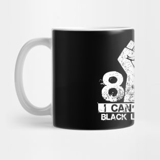 I Can't Breathe - 8:46 - BLM Mug